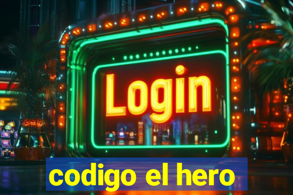 codigo el hero